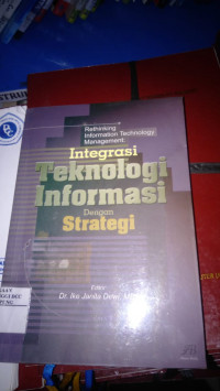 Integrasi Teknologi Informasi dengan Strategi