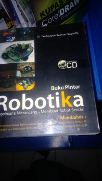 Image of Buku Pintar Robotika Bagaiman dan Merancang dan Membuat Robot Sendiri